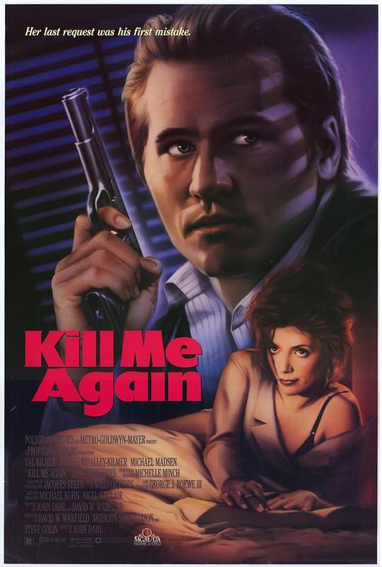 再杀我一次 Kill Me Again (1989)