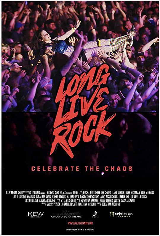 摇滚不死：混乱无罪 Long Live Rock... Celebrate the Chaos (2019)