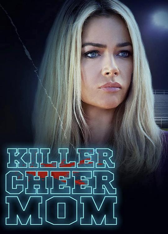 后妈的秘密 Killer Cheer Mom (2021)