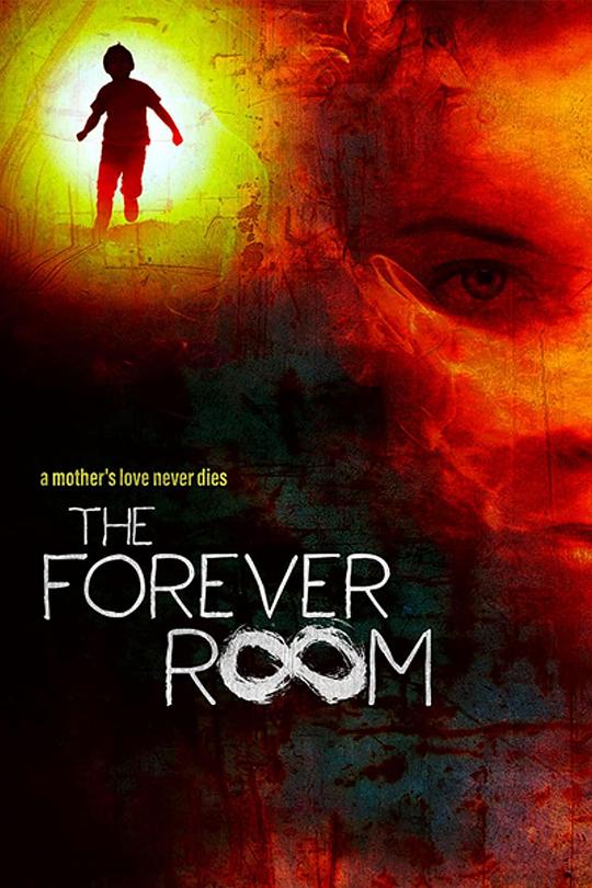 永恒之间 The Forever Room (2021)