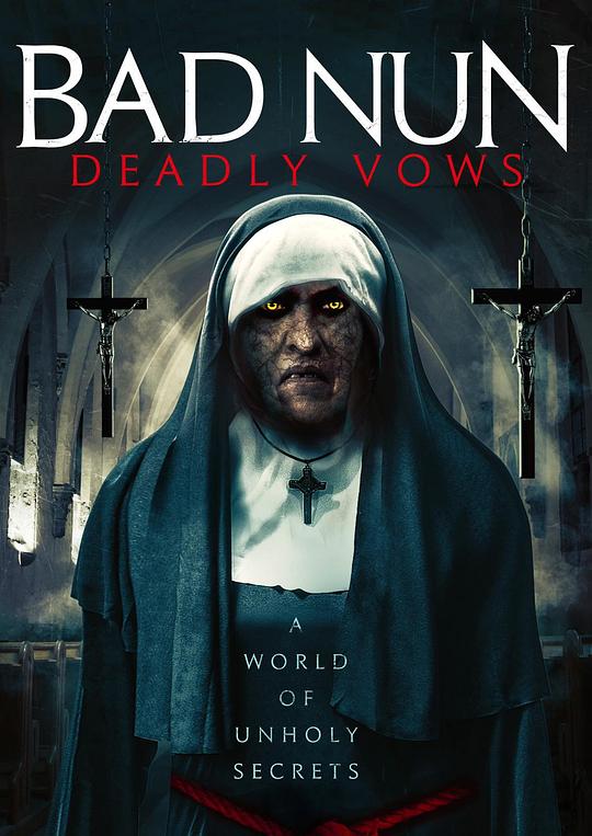 恶修女2 Bad Nun: Deadly Vows (2020)