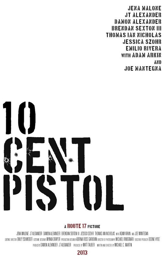 10分手枪 Ten Cent Pistol (2014)