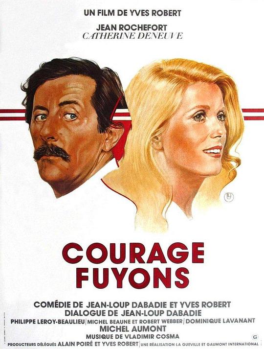 放胆高飞 Courage fuyons (1979)