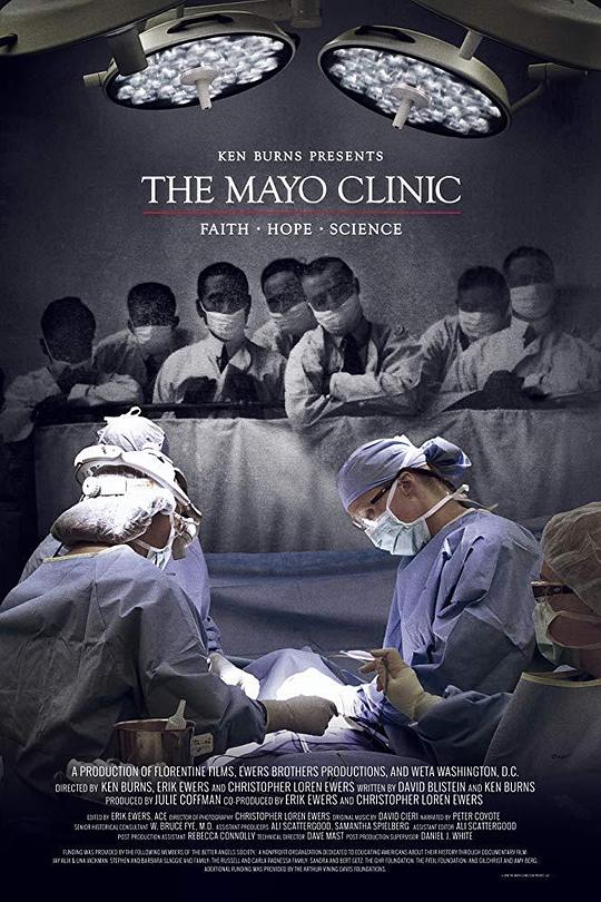 梅奥诊所：信仰、希望与科学 The Mayo Clinic, Faith, Hope and Science (2018)