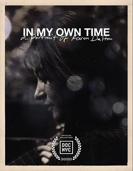 In My Own Time : A Portrait of Karen Dalton  (2020)