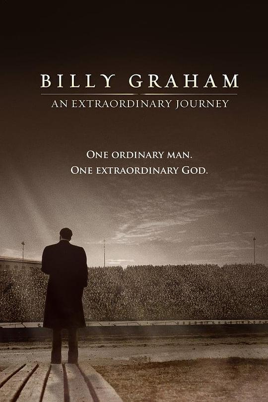 葛培理：非凡之旅 Billy Graham: An Extraordinary Journey (2018)