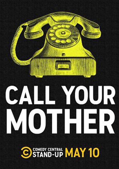 Call Your Mother  (2020)