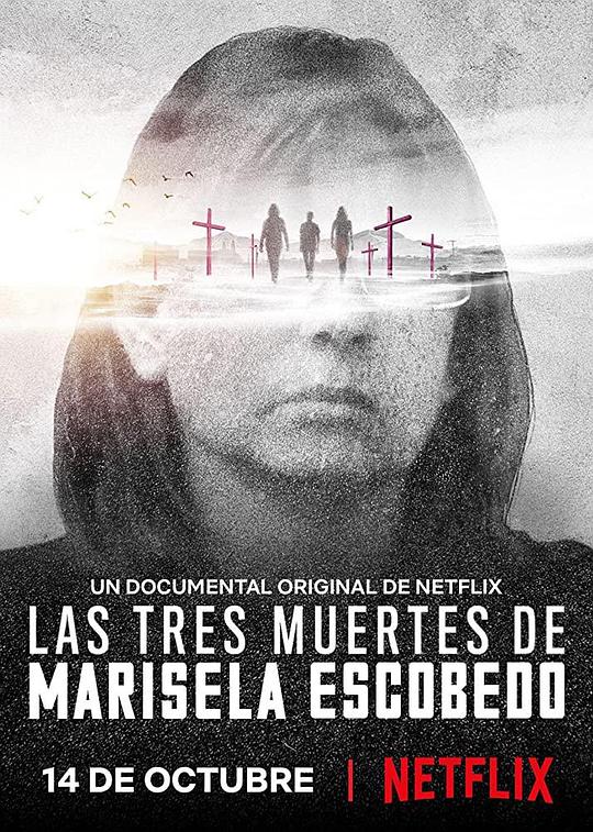 一名母亲的三重死亡 Las tres muertes de Marisela Escobedo (2020)