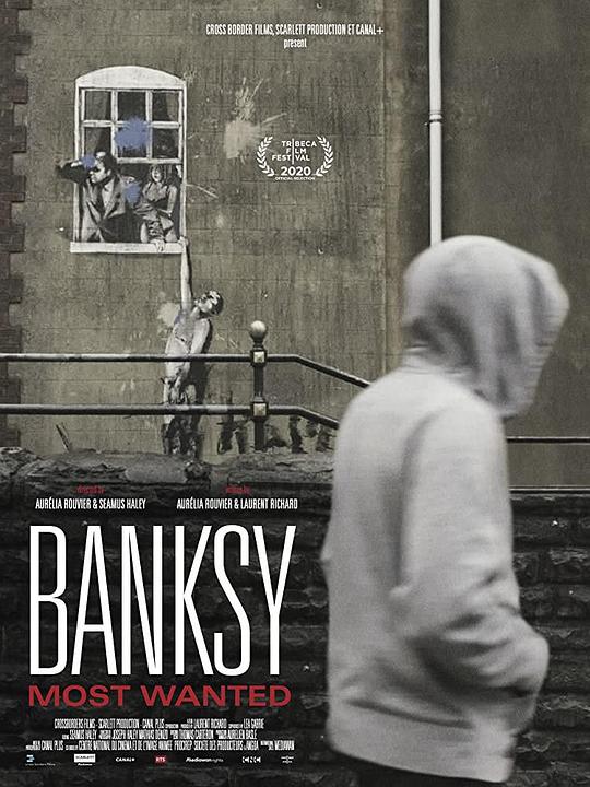 班克西，被通缉的艺术家 Banksy Most Wanted (2020)