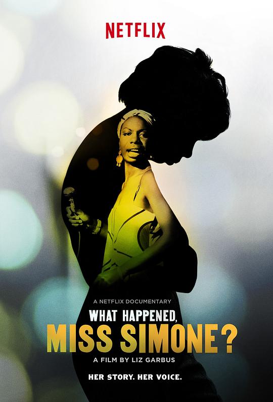 发生什么了，西蒙妮小姐？ What Happened, Miss Simone? (2015)