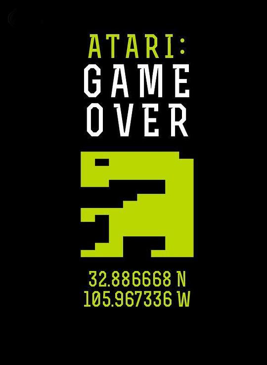 雅达利：游戏结束 Atari: Game Over (2014)