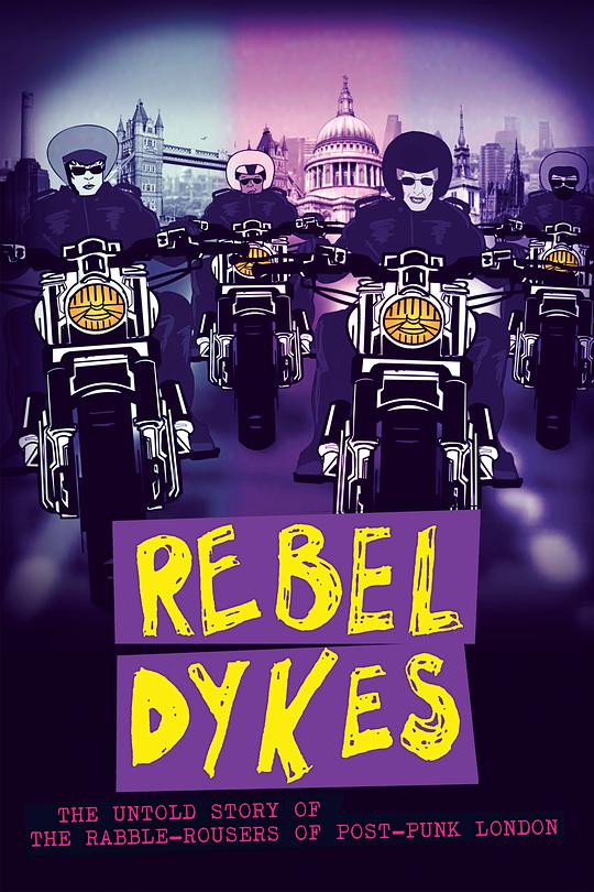 反叛吧女同们 Rebel Dykes (2021)