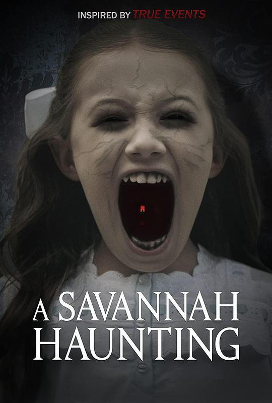 萨凡纳闹鬼 A Savannah Haunting (2021)