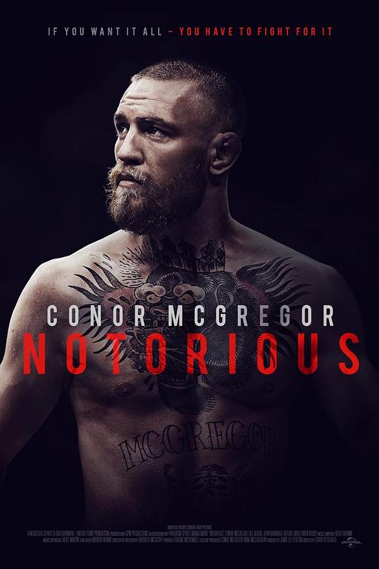 康纳·麦格雷戈：臭名昭著 Conor McGregor: Notorious (2017)