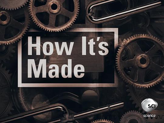 造物小百科 第二十五季 How It's Made Season 25 (2018)