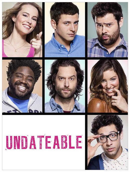 把妹大作战 第二季 Undateable Season 2 (2015)