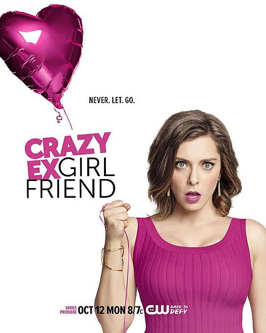 疯狂前女友 第一季 Crazy Ex-Girlfriend Season 1 (2015)