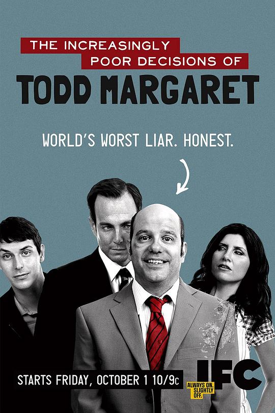 最错决定 第一季 The Increasingly Poor Decisions of Todd Margaret Season 1 (2010)