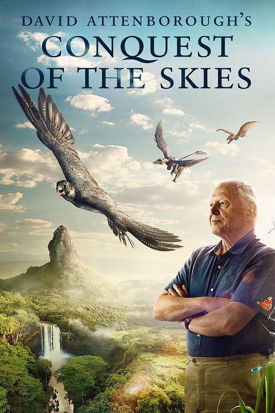 征服天穹 David Attenborough's Conquest of the Skies (2014)