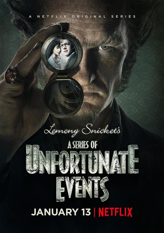 雷蒙·斯尼奇的不幸历险 第一季 A Series of Unfortunate Events Season 1 (2017)