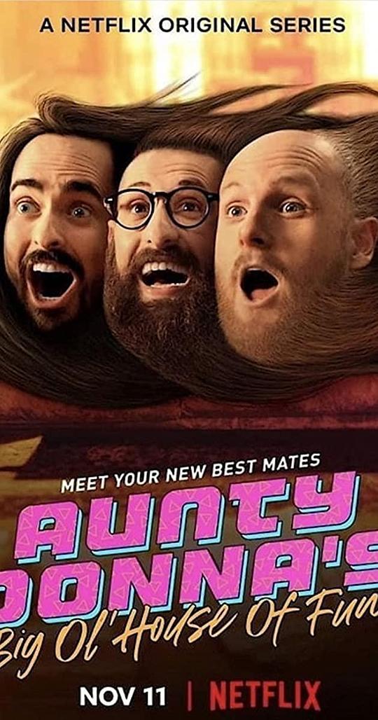 三件麻甩一间屋 Aunty Donna's Big Ol' House of Fun (2020)