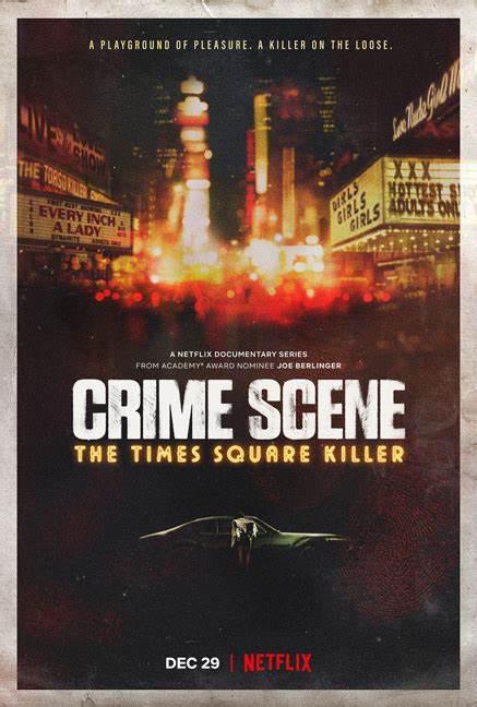 犯罪现场：时代广场杀手 第一季 Crime Scene: The Times Square Killer Season 1 (2021)