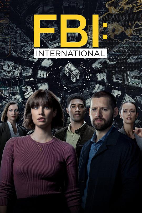 联邦调查局：国际 第一季 FBI: International Season 1 (2021)