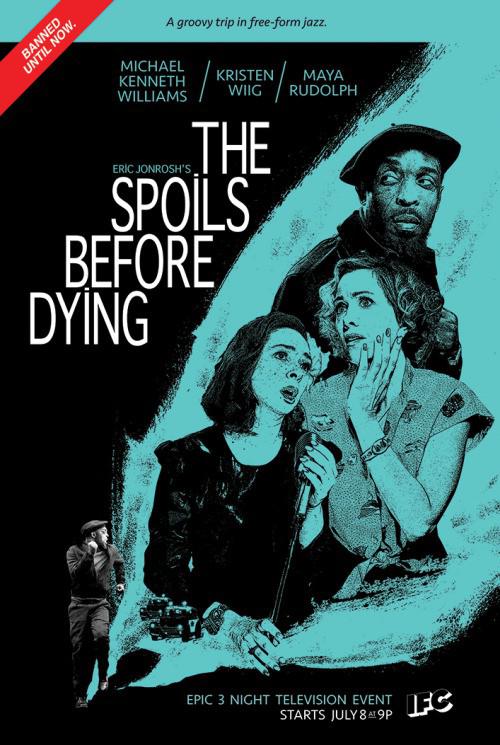 死前的那些事 The Spoils Before Dying (2015)