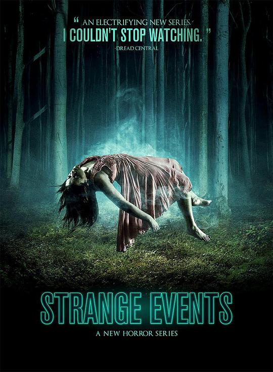 奇异事件 Strange Events (2017)