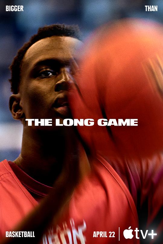 人生赛场：比篮球重要的事 The Long Game: Bigger Than Basketball (2022)