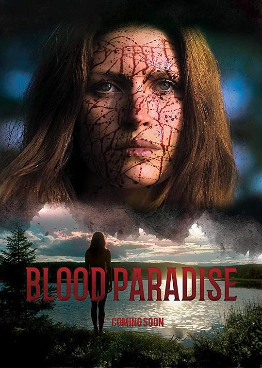 血之天堂 Blood Paradise (2018)