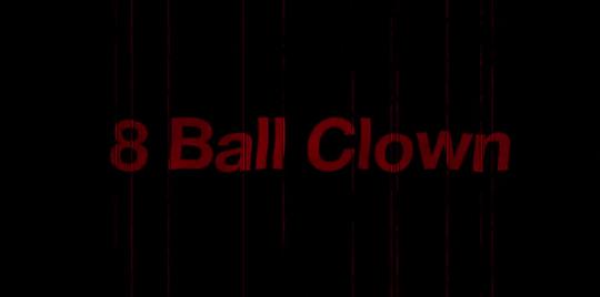 邪恶小丑 8 Ball Clown (2017)