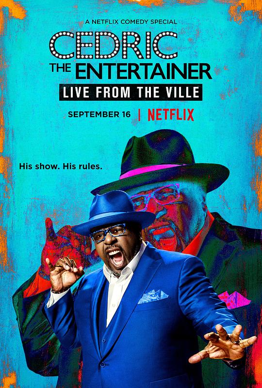 Cedric the Entertainer: Live from the Ville  (2016)