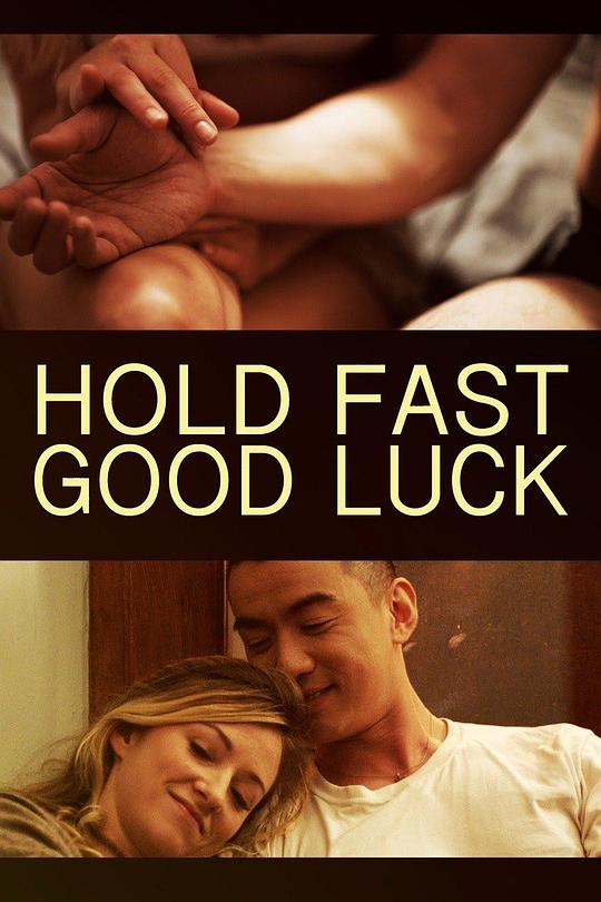 Hold Fast, Good Luck  (2020)