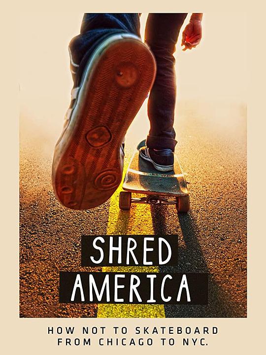 滑板游美国 Shred America (2018)