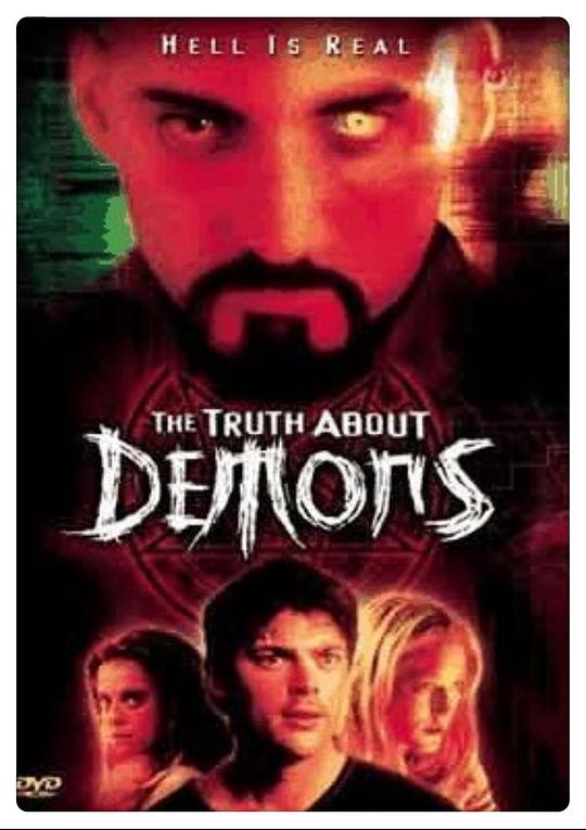 恶魔真相 Truth About Demons (2000)