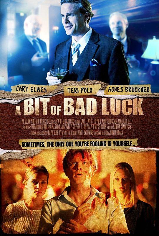 坏运连连 A Bit of Bad Luck (2013)