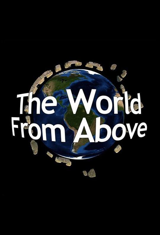 鸟瞰世界 第九季 The World from Above Season 9 Season 9 (2019)