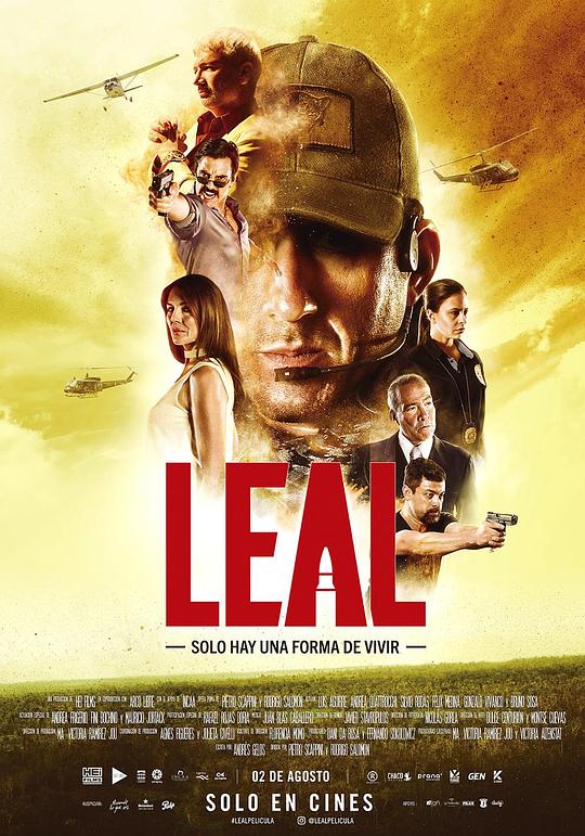 绝对忠诚 Leal, solo hay una forma de vivir (2018)