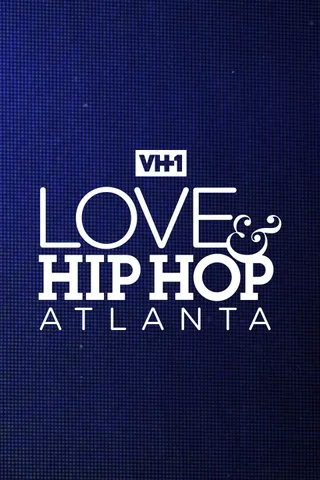 爱与嘻哈：亚特兰大 第八季 Love & Hip Hop: Atlanta Season 8 (2019)