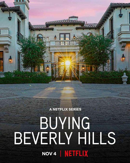 比佛利山豪宅经纪 第一季 Buying Beverly Hills Season 1 (2022)