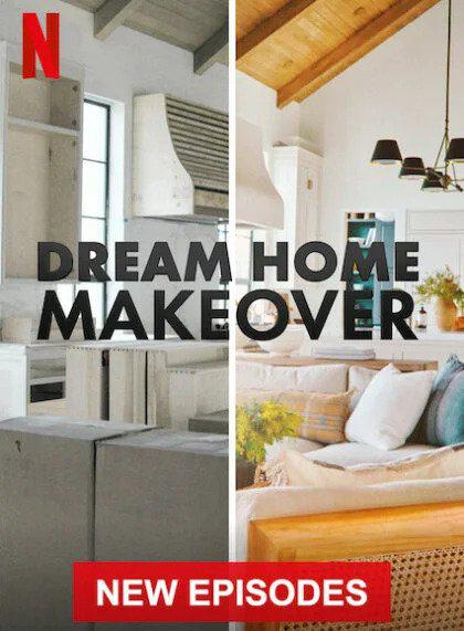 梦想之家大改造 第三季 Dream Home Makeover Season 3 (2022)