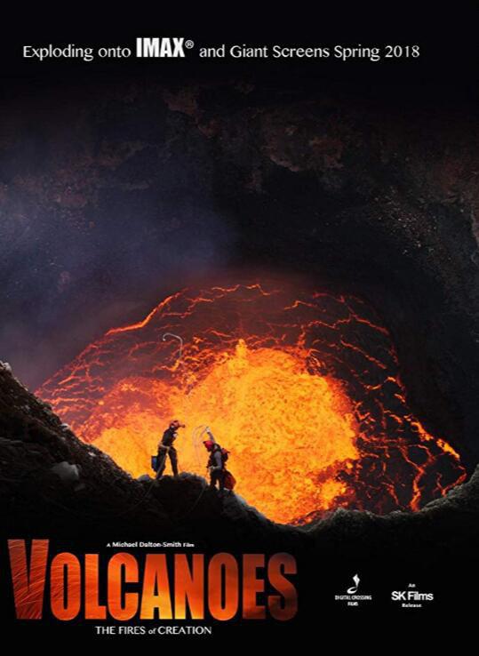 火山：创造之火 Volcanoes: The Fires of Creation (2018)