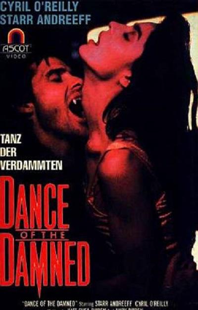 魔谴之舞 Dance of the Damned (1989)