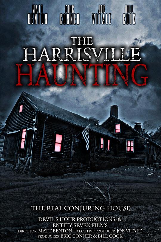 哈里斯维尔闹鬼事件：真正的康庄大道 The Harrisville Haunting: The Real Conjuring House (2022)