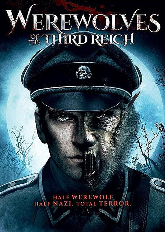 第三帝国的狼人 Werewolves of the Third Reich (2017)