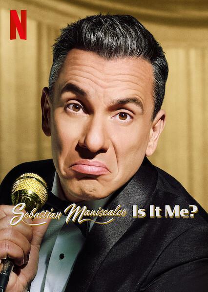 塞巴斯蒂·曼尼斯卡科：是我的问题吗？ Sebastian Maniscalco: Is It Me? (2022)