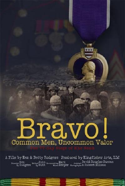 Bravo! Common Men, Uncommon Valor  (2011)