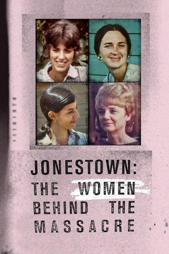 Jonestown: The Women Behind the Massacre  (2018)