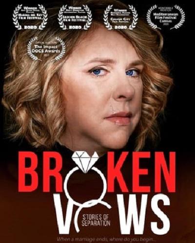 Broken Vows: Stories of Separation  (2020)